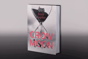 Crow Moon Review: A Dark, Atmospheric Debut by Suzy Aspley