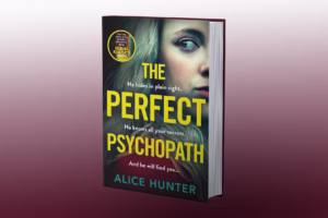 The Perfect Psychopath by Alice Hunter End Explained - Book Spoilers